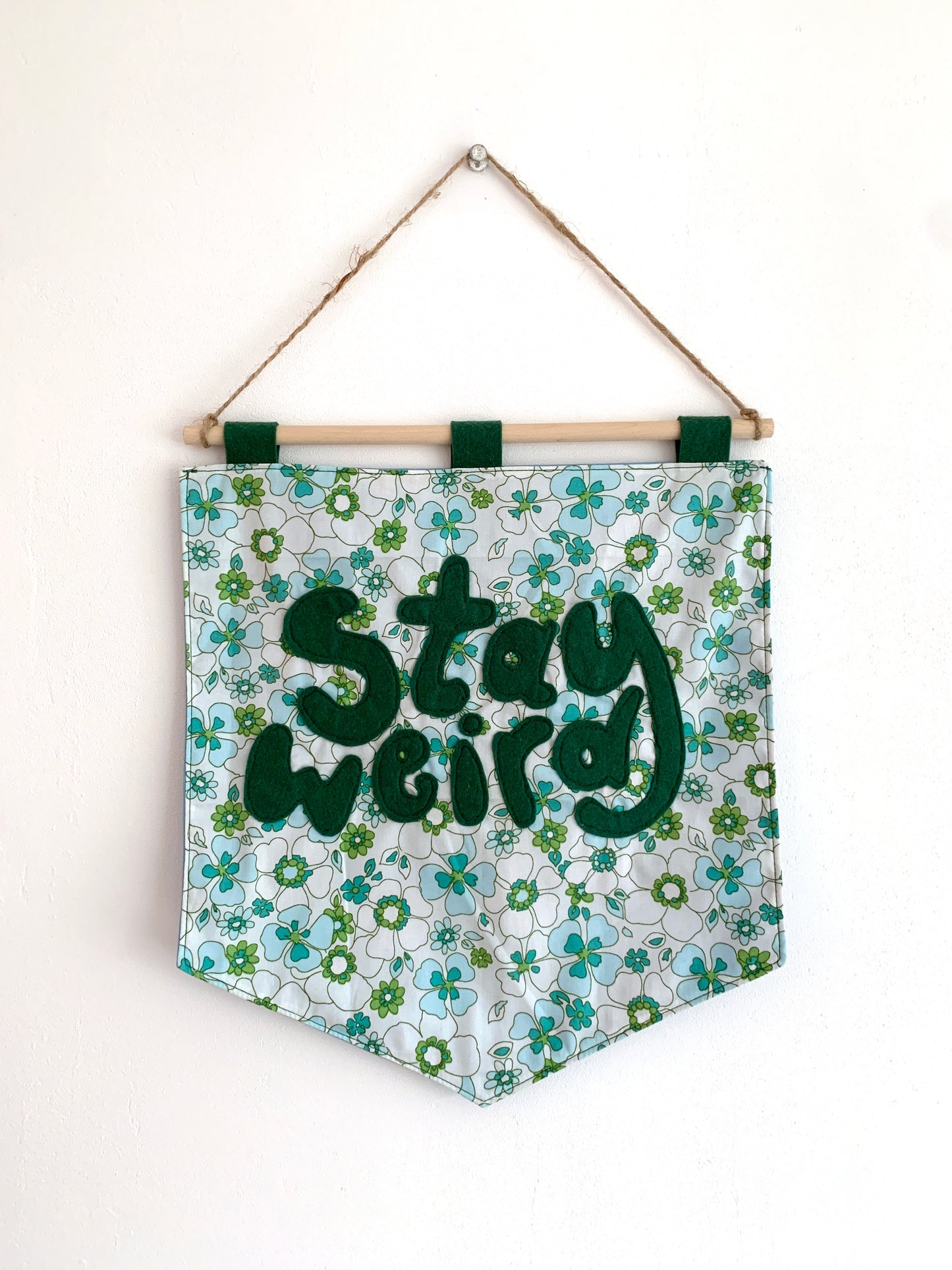 Stay Weird Wallhanging